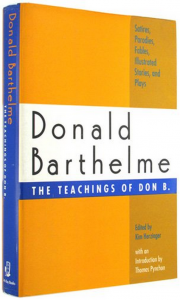 The Teachings of Don B. - Donald Barthelme