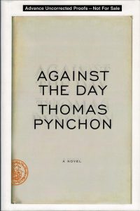 Thomas Pynchon - Against the Day - ARC